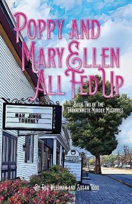 Book cover for Poppy and Mary Ellen - All Fed Up