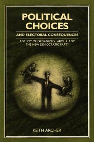 Cover of Political Choices and Electoral Consequences