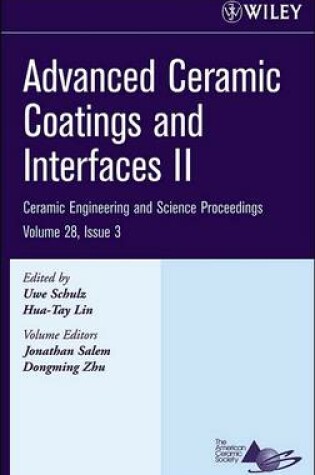 Cover of Advanced Ceramic Coatings and Interfaces II, Volume 28, Issue 3