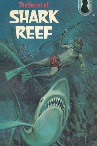 Cover of Alfred Hitchcock and the Three Investigators in the Secret of Shark Reef