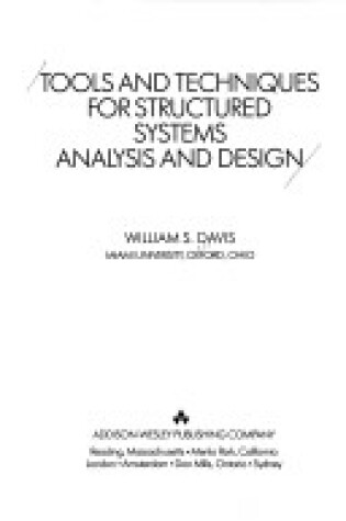 Cover of Tools and Techniques for Structured Systems Analysis and Design