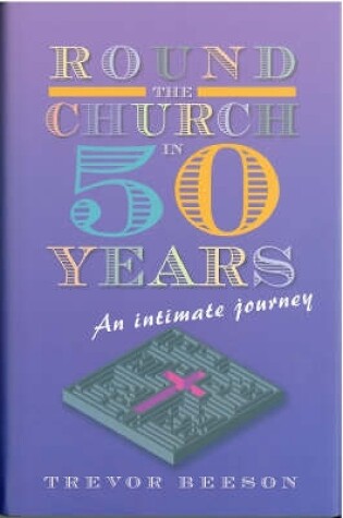 Cover of Round the Church in Fifty Years