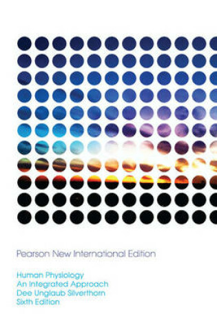 Cover of Human Physiology:An Integrated Approach: Pearson New International Edition / Interactive Physiology 10-System Suite CD-ROM (component)
