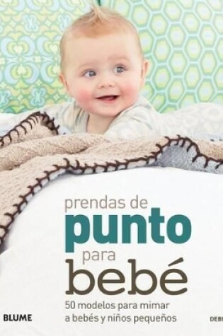 Cover of Prendas de Punto Para Bebé