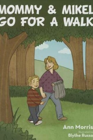 Cover of Mommy & Mikel Go for a Walk