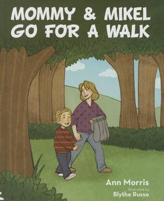 Book cover for Mommy & Mikel Go for a Walk