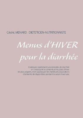 Book cover for Menus d'hiver pour la diarrhée