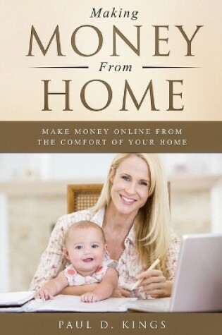 Cover of Making Money From Home