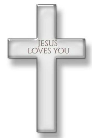Cover of jesus loves you cross