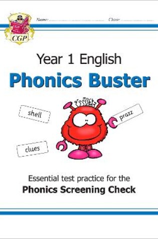 Cover of KS1 English Phonics Buster - for the Phonics Screening Check in Year 1
