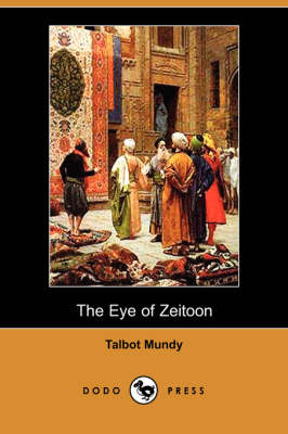 Book cover for The Eye of Zeitoon (Dodo Press)