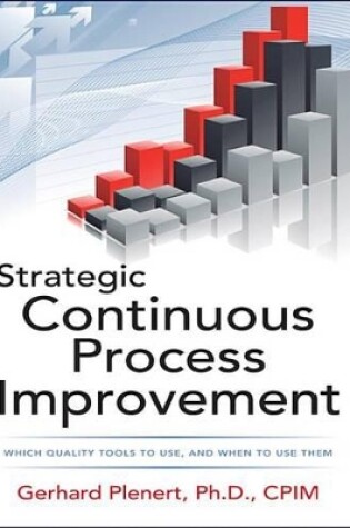 Cover of Strategic Continuous Process Improvement