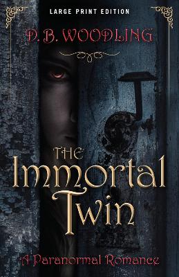 Book cover for The Immortal Twin