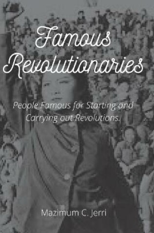 Cover of Famous Revolutionaries