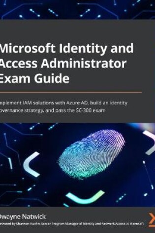 Cover of Microsoft Identity and Access Administrator Exam Guide