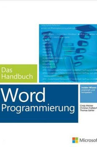 Cover of Microsoft Word Programmierung - Das Handbuch (Buch + E-Book). Fur Word 2007 - 2013