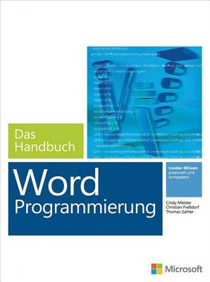 Book cover for Microsoft Word Programmierung - Das Handbuch (Buch + E-Book). Fur Word 2007 - 2013