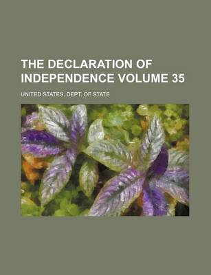 Book cover for The Declaration of Independence Volume 35