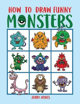 Book cover for How To Draw Funny Monsters