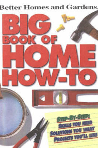 Cover of Big Book of Home How-to