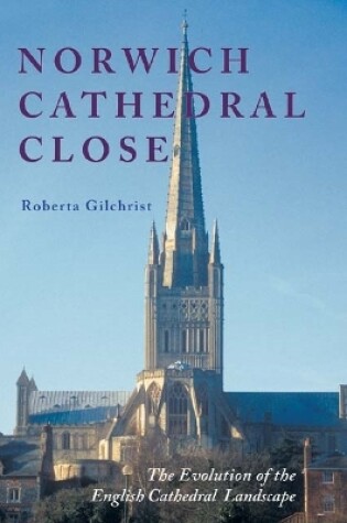 Cover of Norwich Cathedral Close