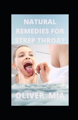 Book cover for Natural Remedies For Strep Throat