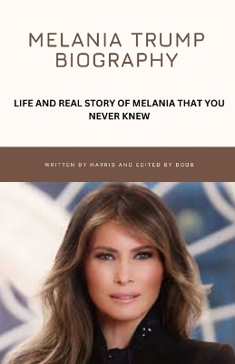 Book cover for Melania Trump biography