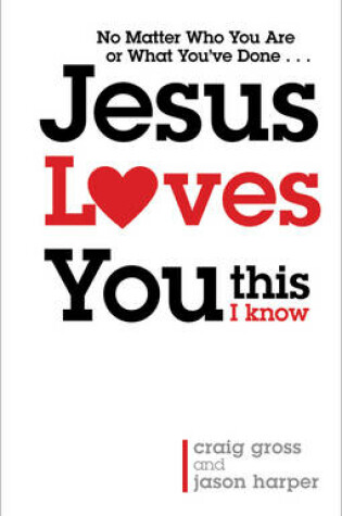 Cover of Jesus Loves You...This I Know
