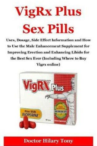 Cover of Vigrx Plus Sex Pills