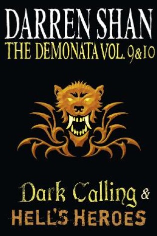 Cover of Volumes 9 and 10 - Dark Calling/Hell’s Heroes