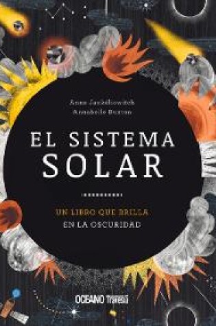 Cover of El Sistema Solar. Un Libro Que Brilla En La Oscuridad