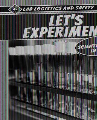 Cover of Let's Experiment! the Scientific Method in the Lab