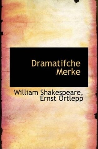 Cover of Dramatifche Merke