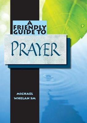 Cover of Friendly Guide to Prayer