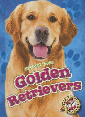 Book cover for Golden Retrievers Golden Retrievers