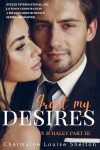 Book cover for Grant My Desires Lachlan & Haley Part III