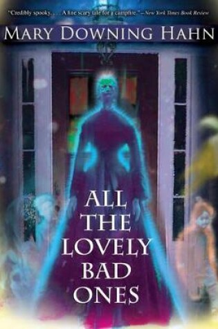 Cover of All the Lovely Bad Ones