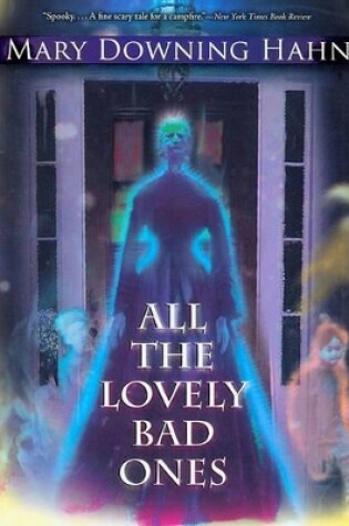 Cover of All the Lovely Bad Ones
