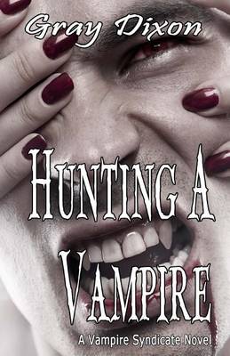Book cover for Hunting A Vampire