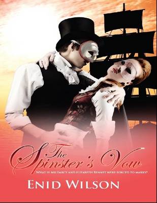 Book cover for The Spinster's Vow: A Spicy Retelling of Mrs. Darcy's Journey to Love