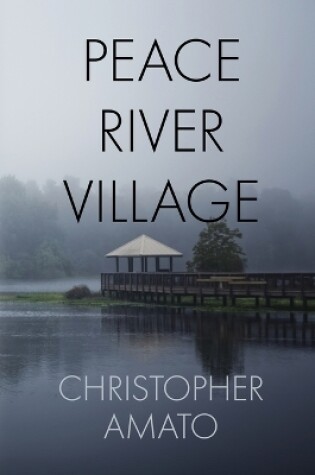 Cover of Peace River Village