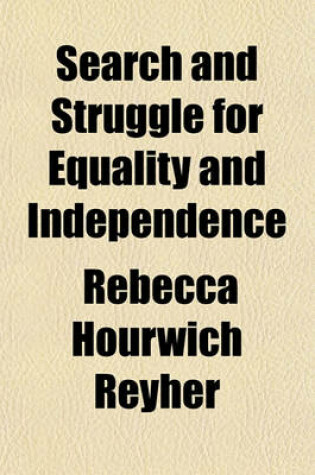 Cover of Search and Struggle for Equality and Independence