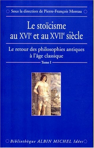 Book cover for Stoicisme Au Xvie Et Au Xviie Siecle (Le)