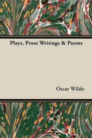 Cover of Plays, Prose Writings & Poems