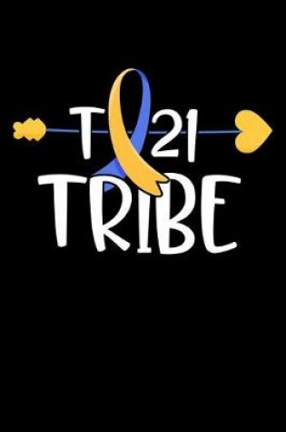 Cover of T21 Tribe