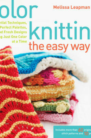 Cover of Color Knitting the Easy Way