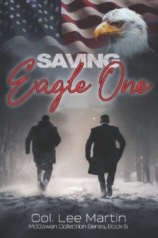 Cover of Saving Eagle One