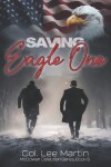 Book cover for Saving Eagle One