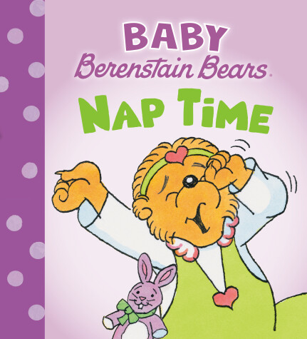 Cover of Nap Time (Baby Berenstain Bears)