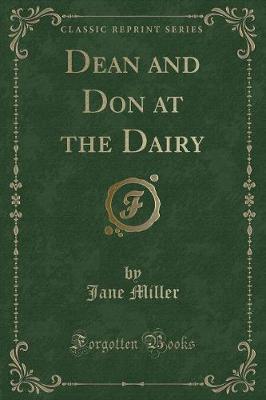 Book cover for Dean and Don at the Dairy (Classic Reprint)